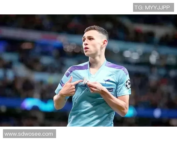 福登的崛起与曼城的辉煌旅程揭示年轻球员的无限潜力与未来发展方向