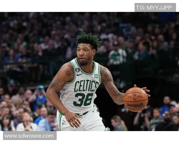 马库斯斯马特：从防守先锋到球队领袖的蜕变之路